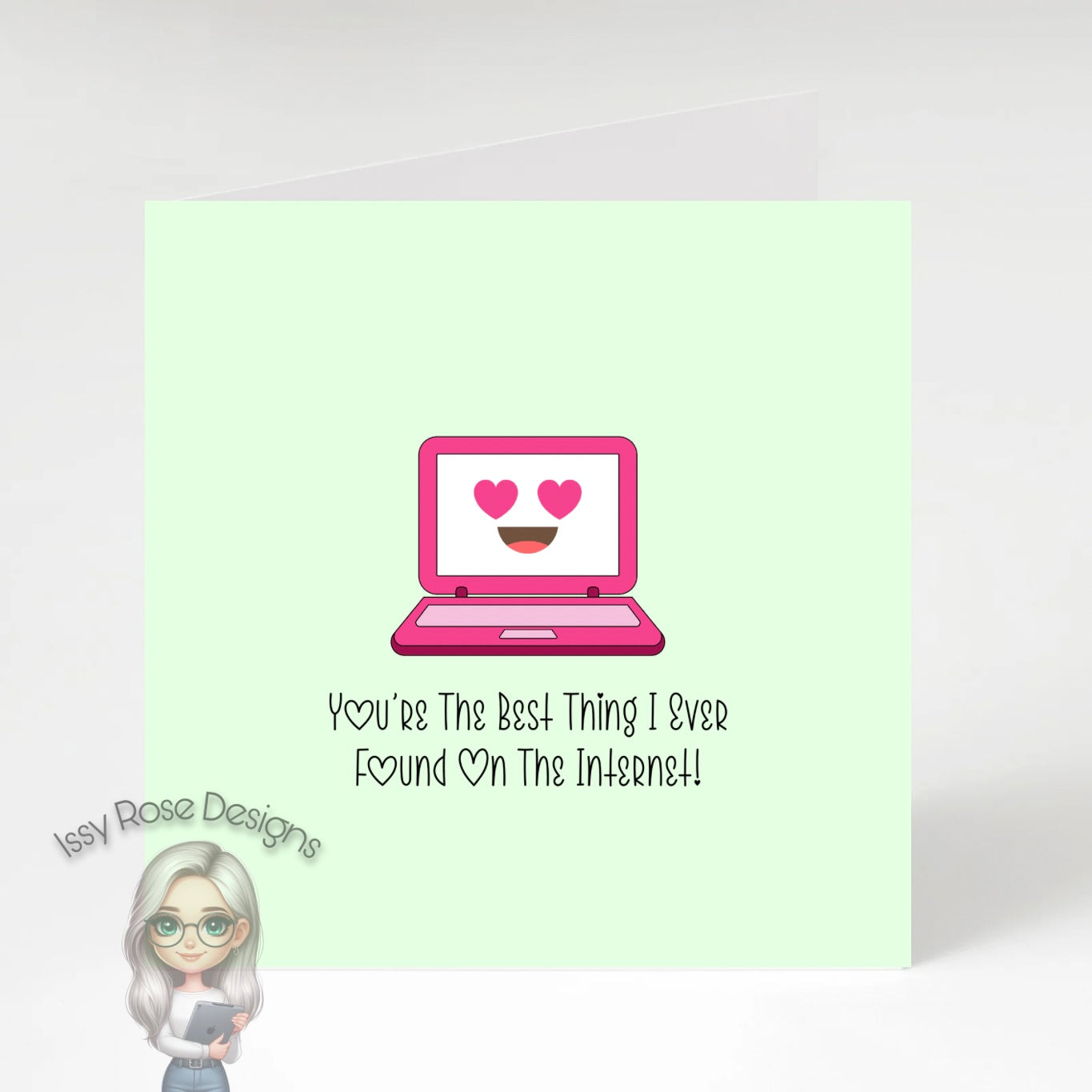 Best Thing I Found On The Internet Card