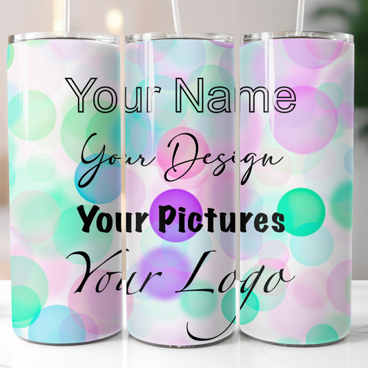 Custom Tumbler - You Choose Your Design!